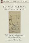 Hui-Neng, Thomas Cleary, Sutra of Hui-Neng: Grand Master of Zen