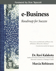 Ravi Kalakota, Marcia Robinson, 
E-Business: Roadmap for Success