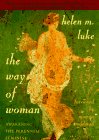 Helen Luke, Way of All Woman