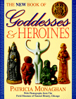 Monaghan, New Book of Goddesses & Heroines