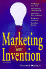 Thomas E. Mosley, Marketing Your Invention